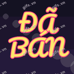 ĐÃ BÁN GIF