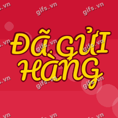 ĐÃ GỬI HÀNG GIF