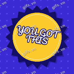 YOU GOT THIS GIF