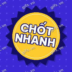 CHỐT NHANH GIF
