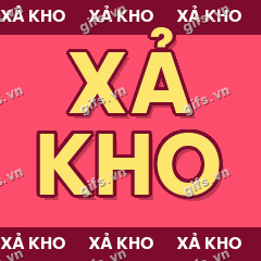 XẢ KHO GIF