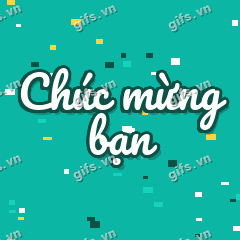 Chúc mừng bạn GIF