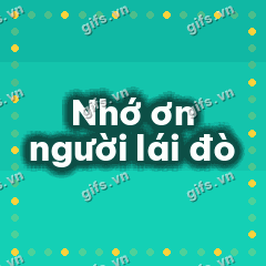 Nhớ ơn người lái đò GIF