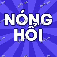 NÓNG HỔI GIF